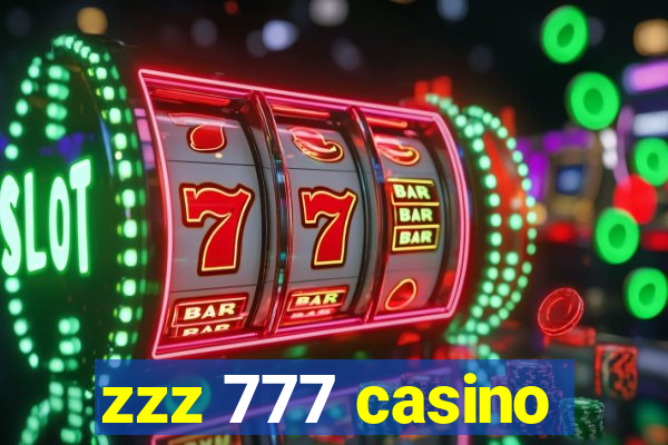 zzz 777 casino